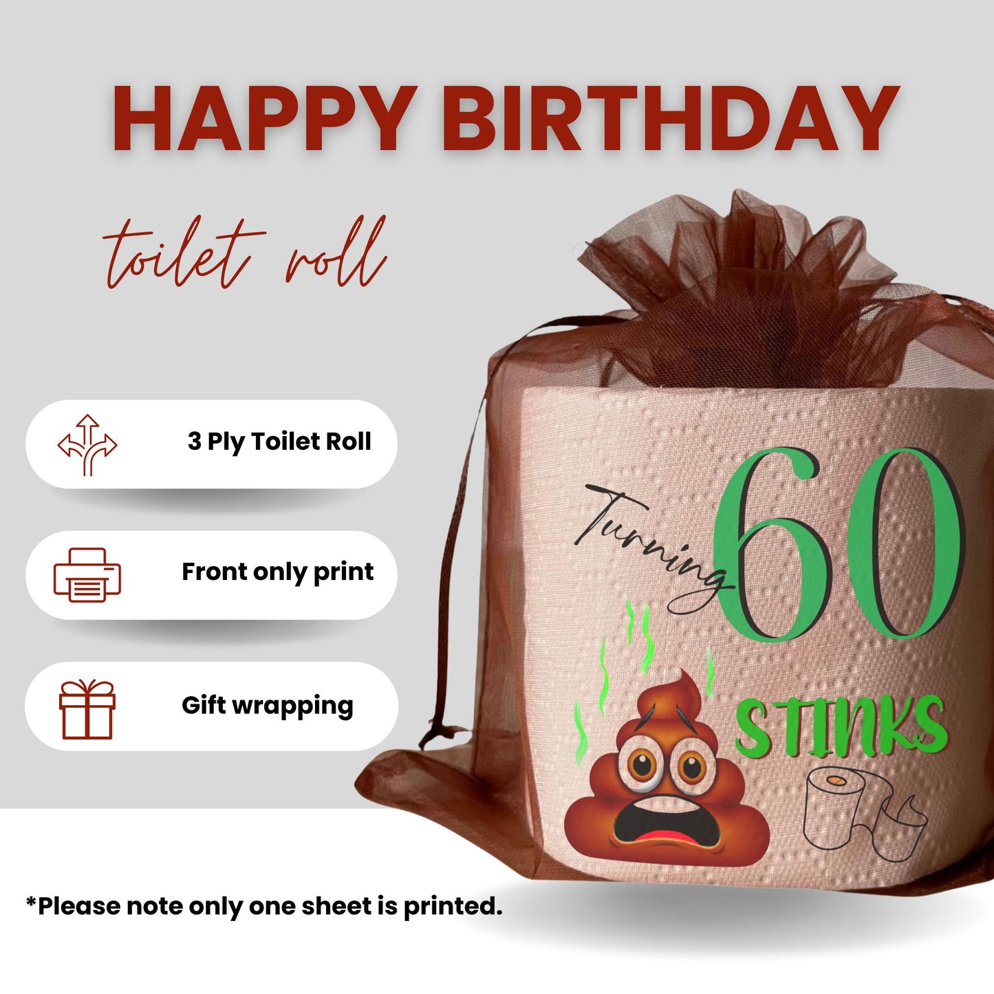 Happy 60th Birthday Printed Toilet Paper Rolls | Funny Gag Gift for Men and Women | Milestone Party Decor | Novelty Bathroom Joke Presents