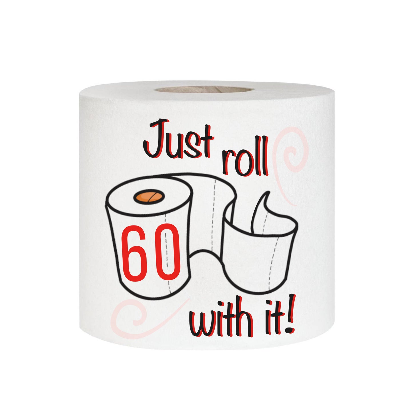 Happy 60th Birthday Printed Toilet Paper Rolls | Funny Gag Gift for Men and Women | Milestone Party Decor | Novelty Bathroom Joke Presents