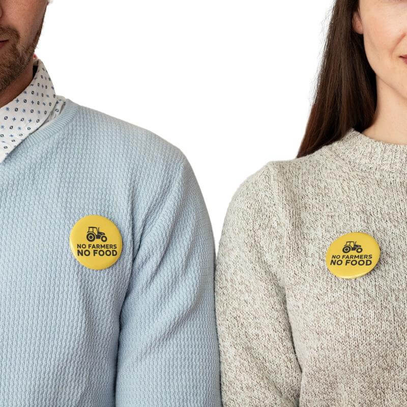 No Farmers No Food Pin Button Badge, Farm Support Farming Campaign Badge 25 mm 50mm 59mm - EMU Works