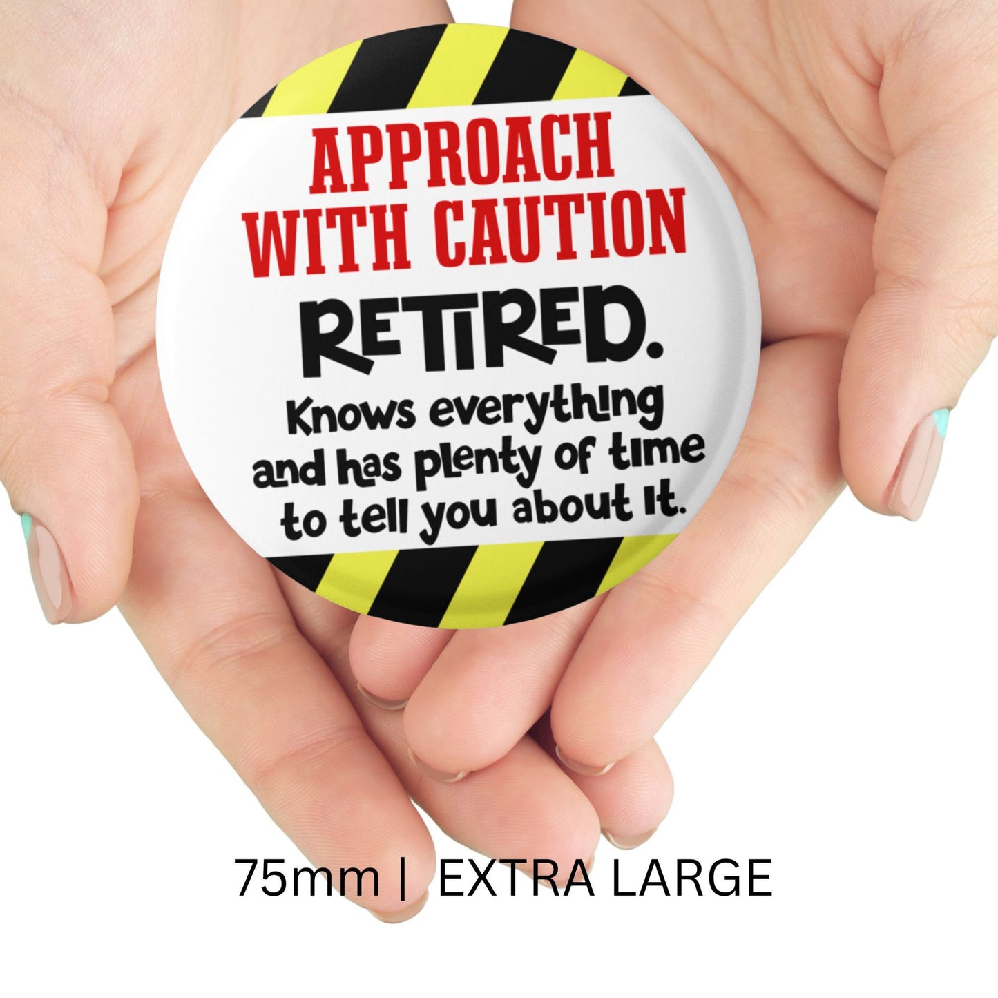 Funny Retirement Badge – Novelty Retirement Party Pin Button Gift that serves as a memorable keepsake from the retirement celebration.