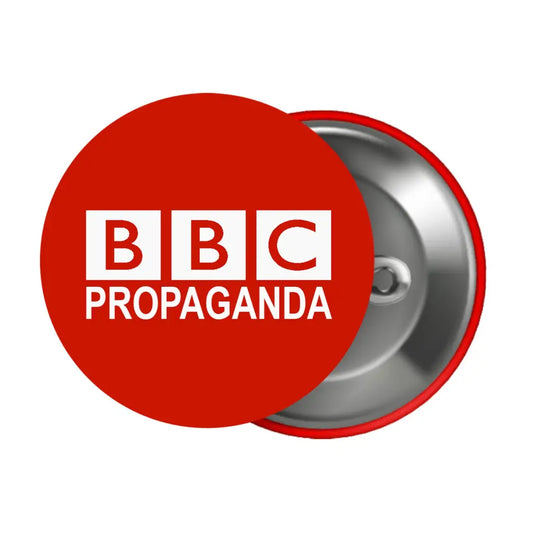 BBC Propaganda Political Pin Button Badge 1in 25mm - EMU Works