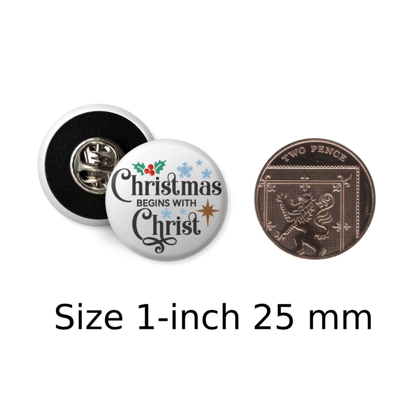 Begins With Christ Christmas Butterfly Clutch Badge 1in 25mm - EMU Works