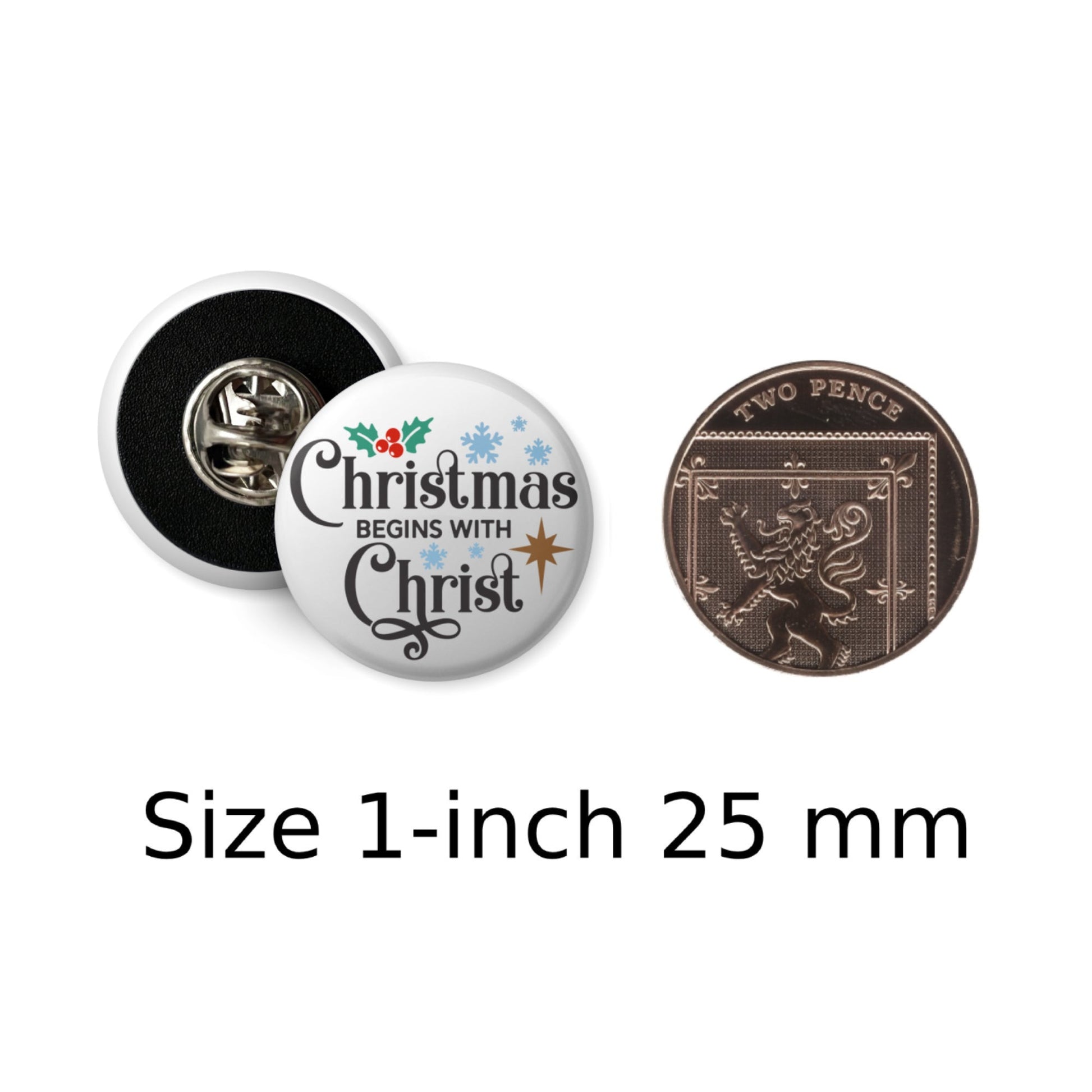 Begins With Christ Christmas Butterfly Clutch Badge 1in 25mm - EMU Works