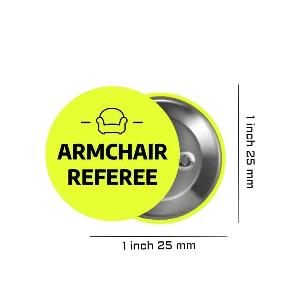 Funny Football Referee Badge, 25mm Pin Button for England Football Fans - Perfect Gift Idea