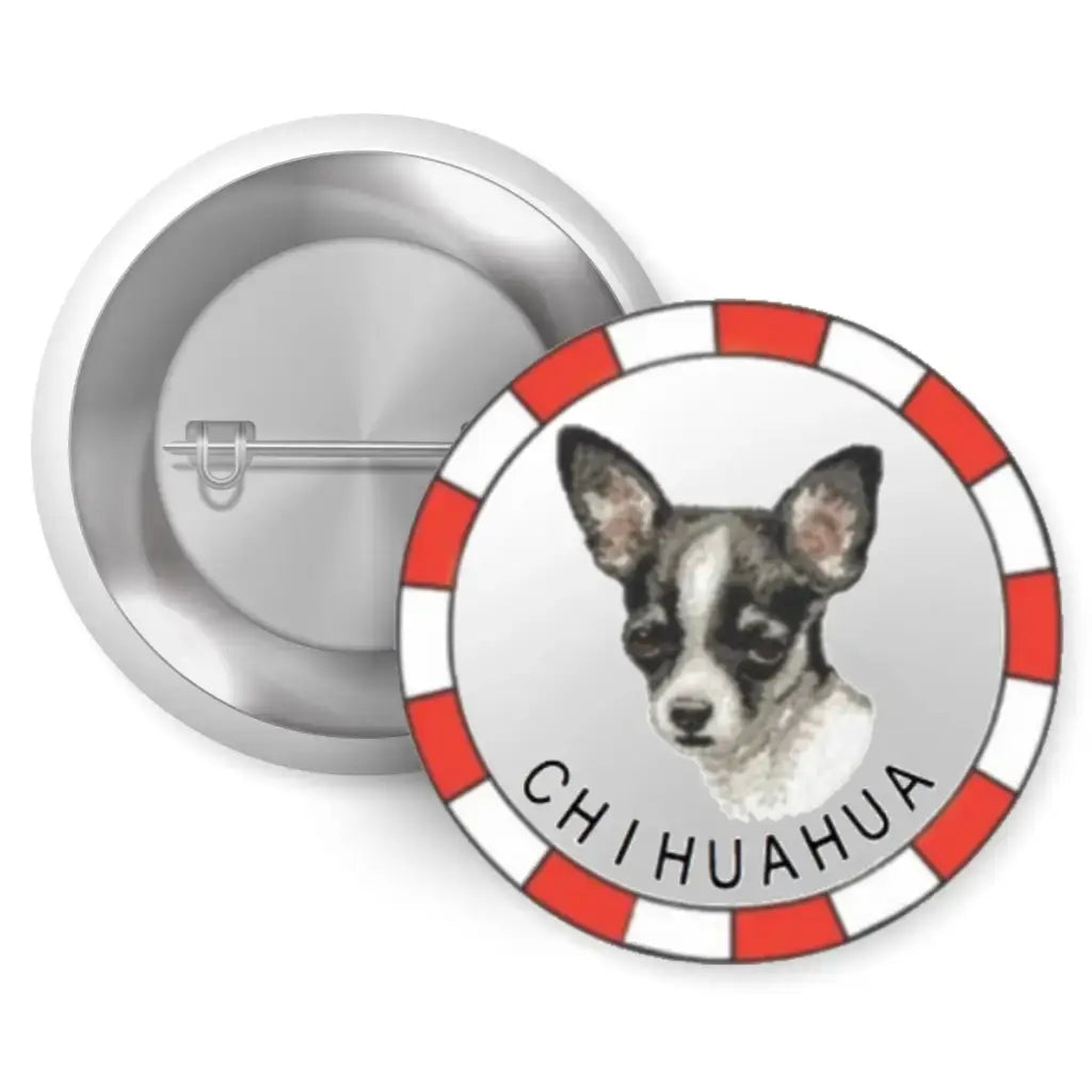 Chihuahua Breed Pin Button Badge 1in 25mm - EMU Works