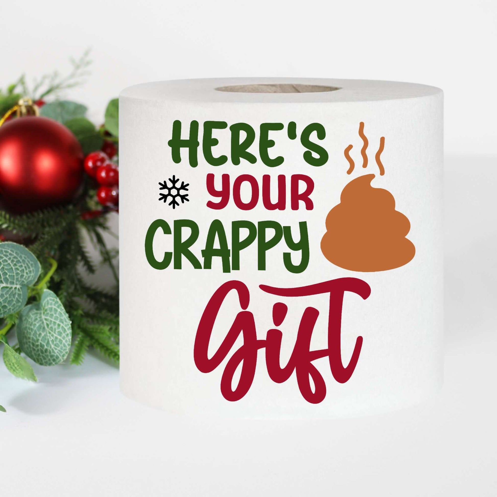 Novelty Christmas Printed Toilet Roll Here’s Your Crappy Gift - EMU Works