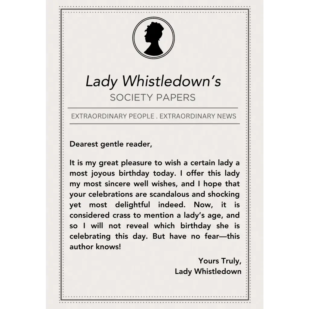 Elegant Bridgerton Birthday Cards: Lady Whistledown Society Papers, Special Female Birthday Card for Friend - Perfect Happy Birthday Gifts for Women and Girls, White Satin Sheen Card With Envelopes - EMU Works