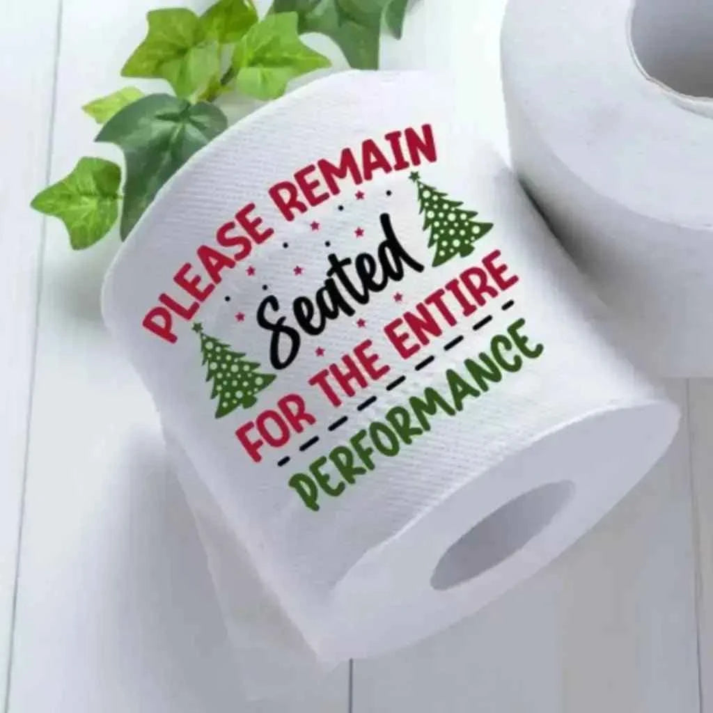 Novelty Christmas Printed Toilet Roll - Bathroom Humor Gifts: Please Remain Seated For The Performance