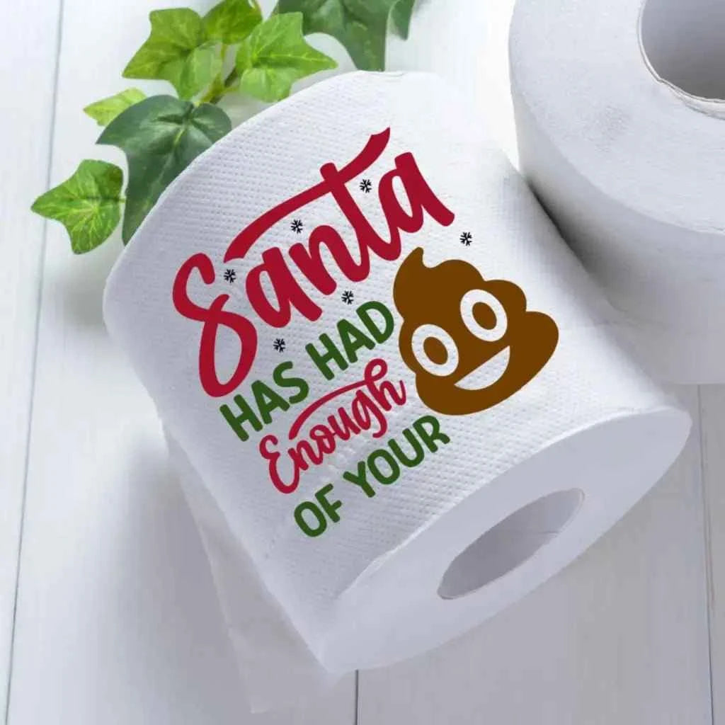 Unique Stocking Stuffer Idea: Funny Christmas Toilet Roll - Santa Has Had Enough!