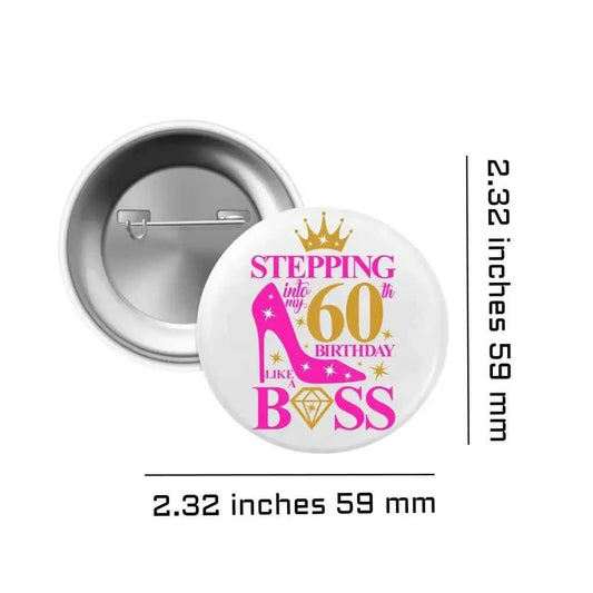 60th Birthday Badge - Stylish 2.32 In Pin Button for Women, Perfect for Milestone Celebrations