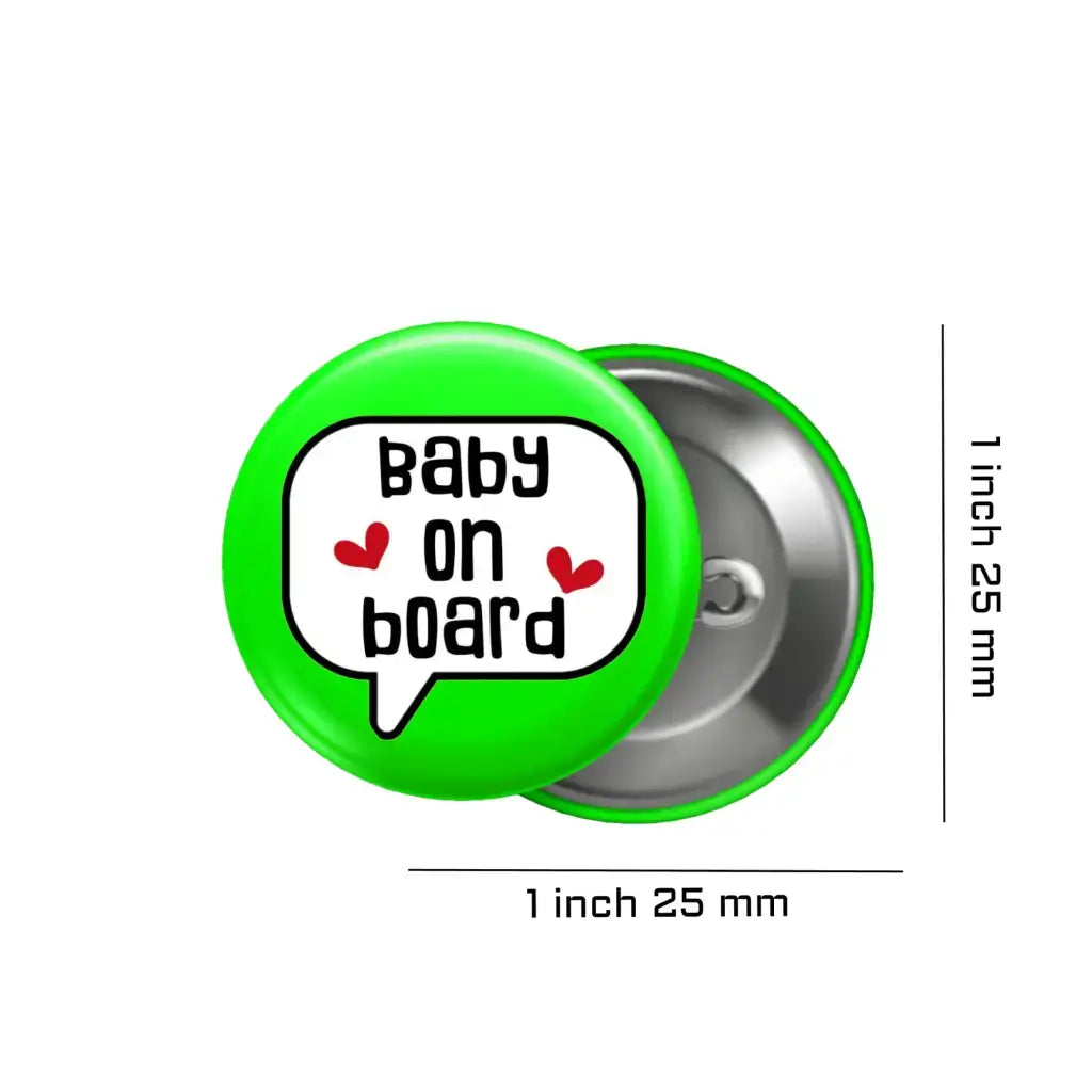 EMUWorks - Baby On Board Badges , Speech Bubble Pregnancy Announcement In Style , Green Pin Button Badge Pinback Closing , Size 1 inch 25 mm - EMU Works
