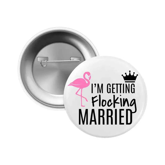 Team Bride Badges Set of 6 - Fun Flamingo Design Hen Party Accessories - 59mm Metal Pins