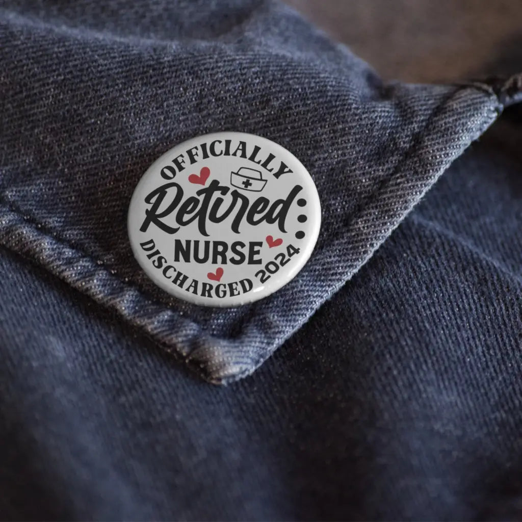 EMUWORKS Retirement Badges - Officially Retired Nurse 2024 Health Awareness Badge 1in 25mm - EMU Works