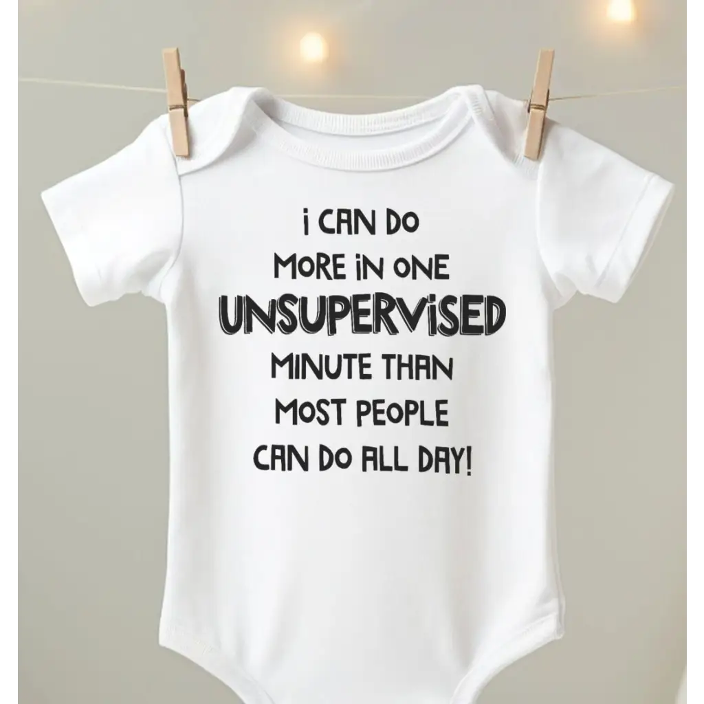 Funny Sayings Short Sleeve Baby Unsupervised Minute Printed Bodysuit - EMU Works