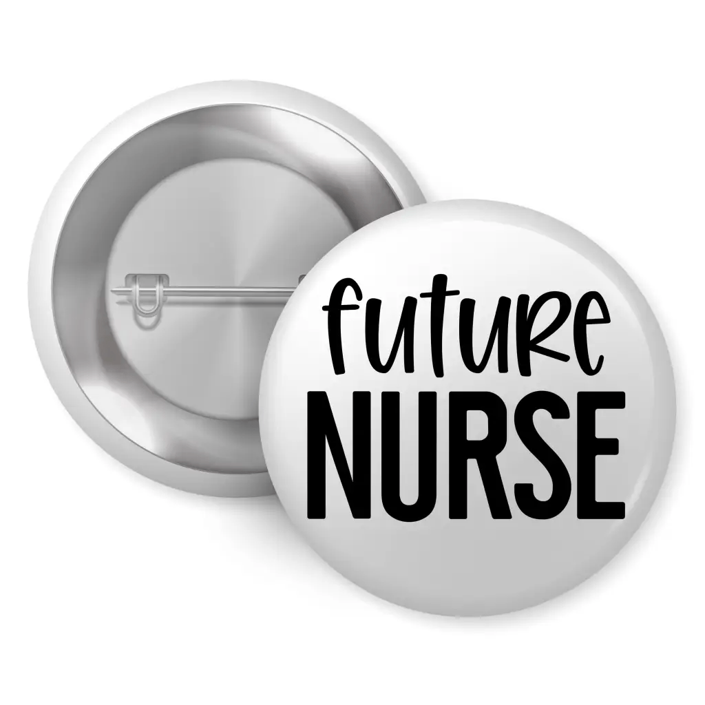 Future Nurse Gifts - 1 Inch 25mm Health Awareness Pin Button Badge by EMU Works - EMU Works