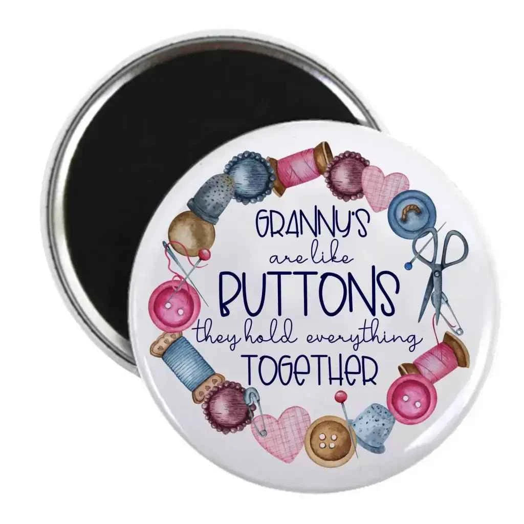 Whimsical Granny's Are Like Buttons magnet featuring a circular design with buttons and spools of thread, ideal for sentimental fridge decor.