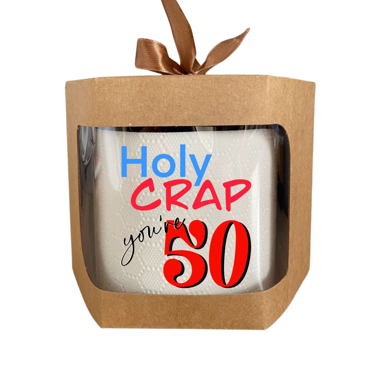 Novelty Toilet Roll 50th Birthday Holly Crap You’re 50 - EMU Works
