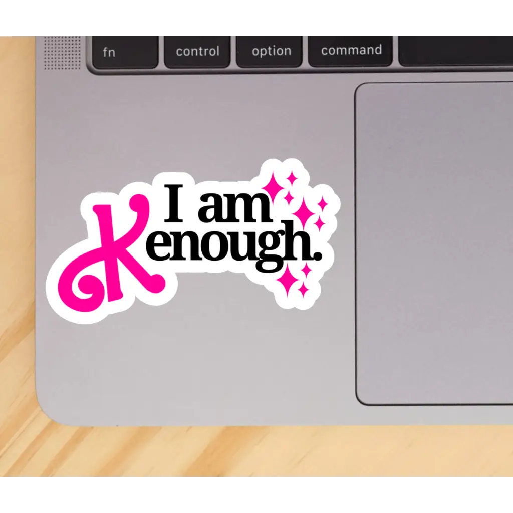I am Kenough Pop Culture Humour Sticker - Apparel &