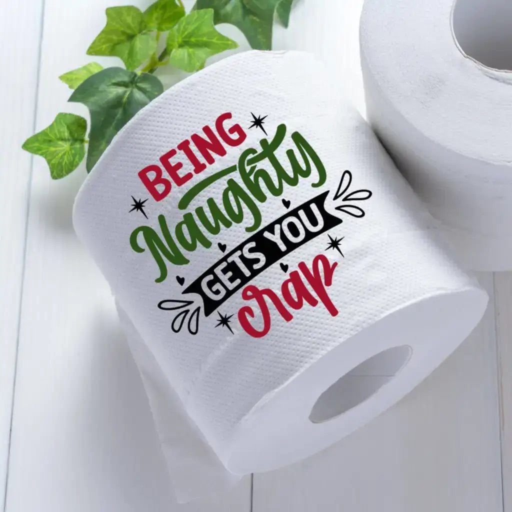 Novelty Christmas Printed Toilet Roll Being Naughty Gets You Crap - EMU Works