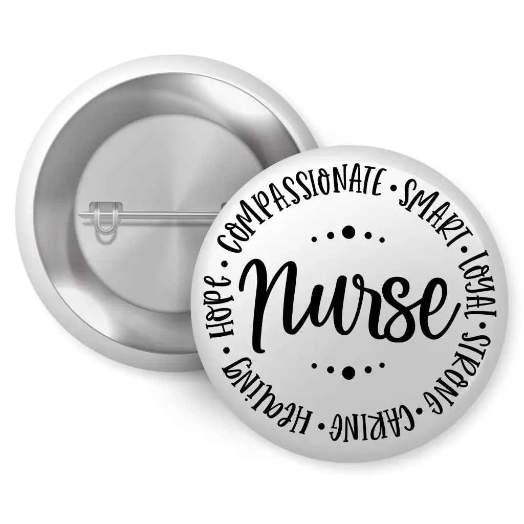 Nurse Compassionate Care Badge - 1 Inch Button Pin for Health Awareness & Well-Being
