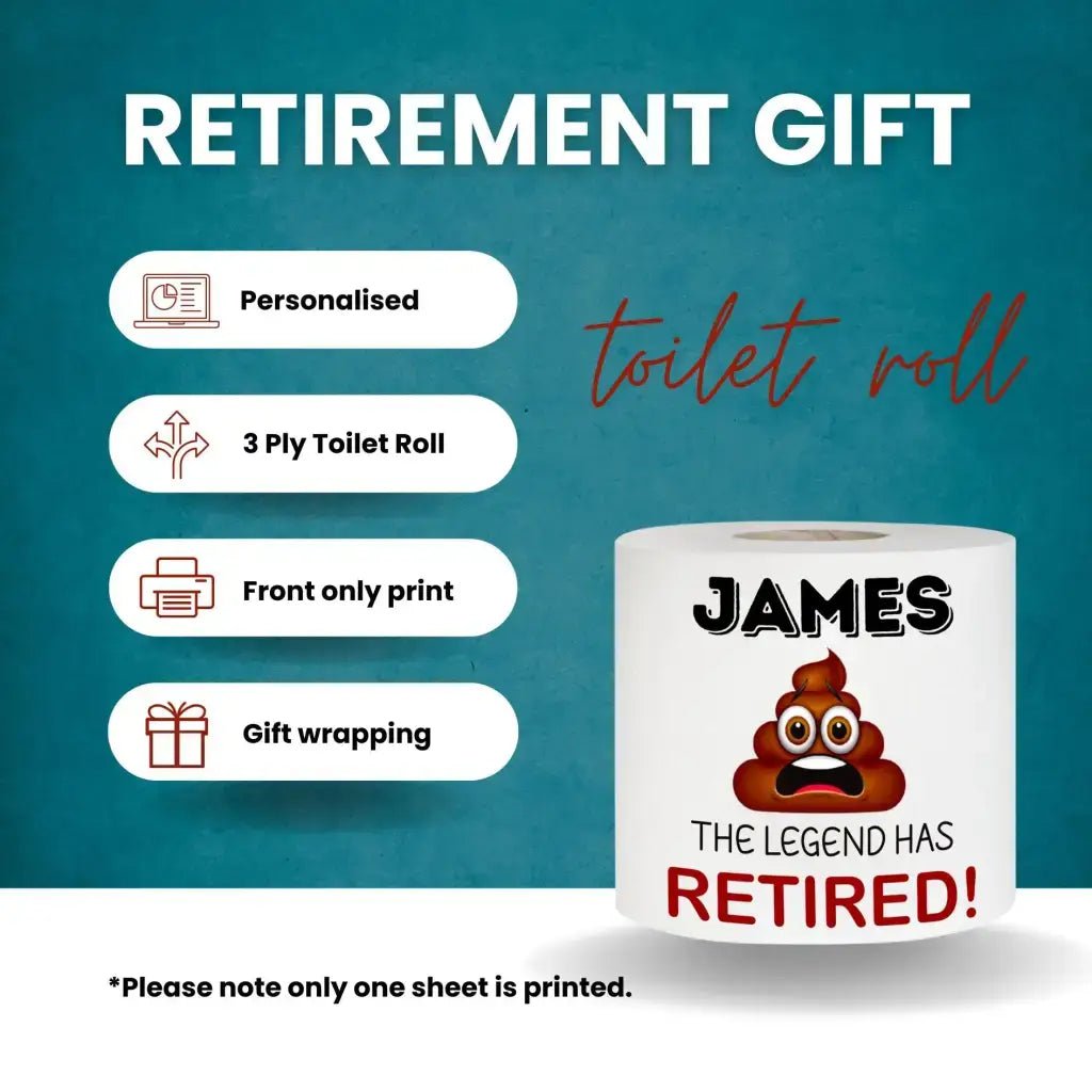 Funny Retirement Gifts - Personalised Printed Toilet Rolls With Hilarious Retirement Designs - EMU Works