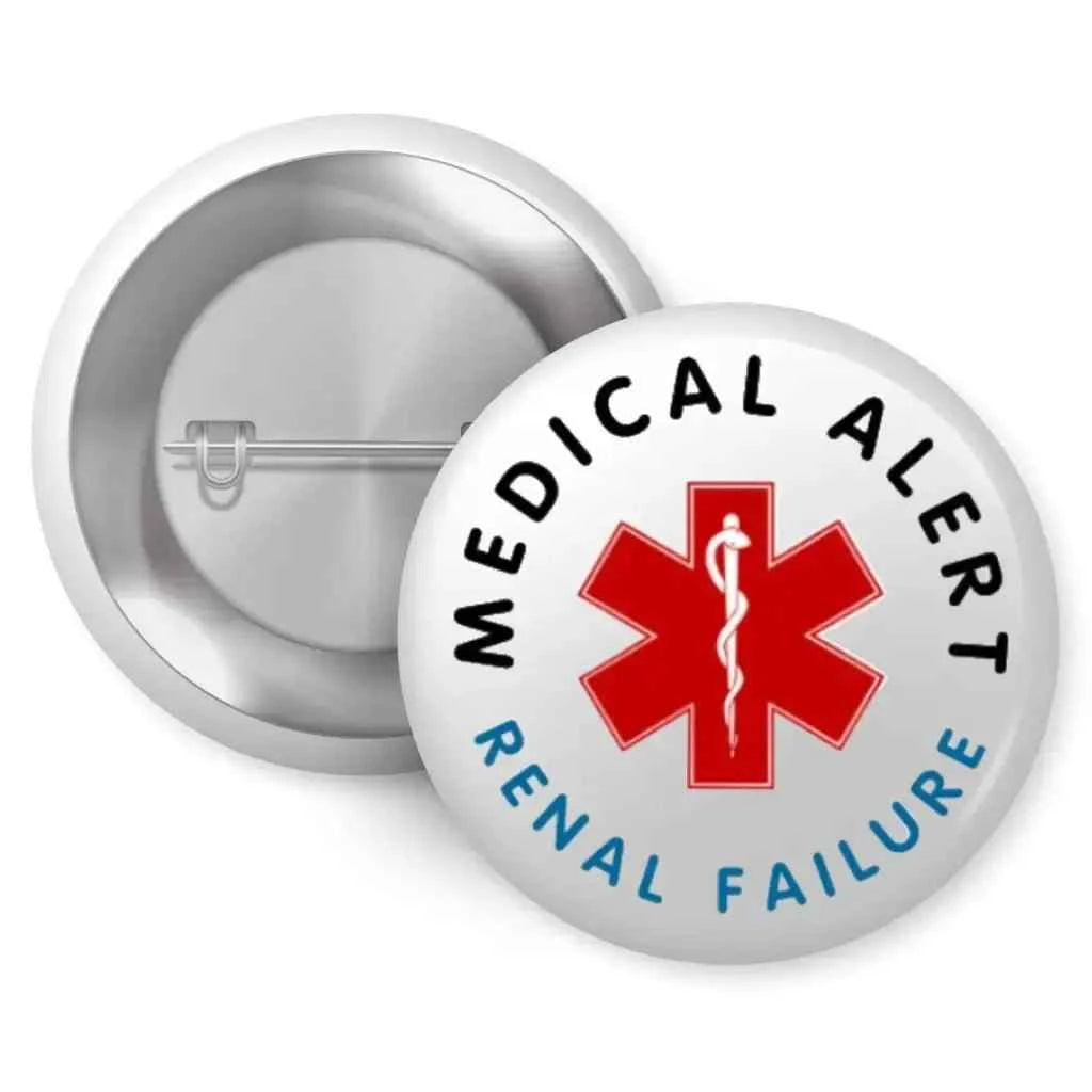 Renal Failure Medical Alert Badge - 1" (25mm) Logo with Clear Text and Secure Fit