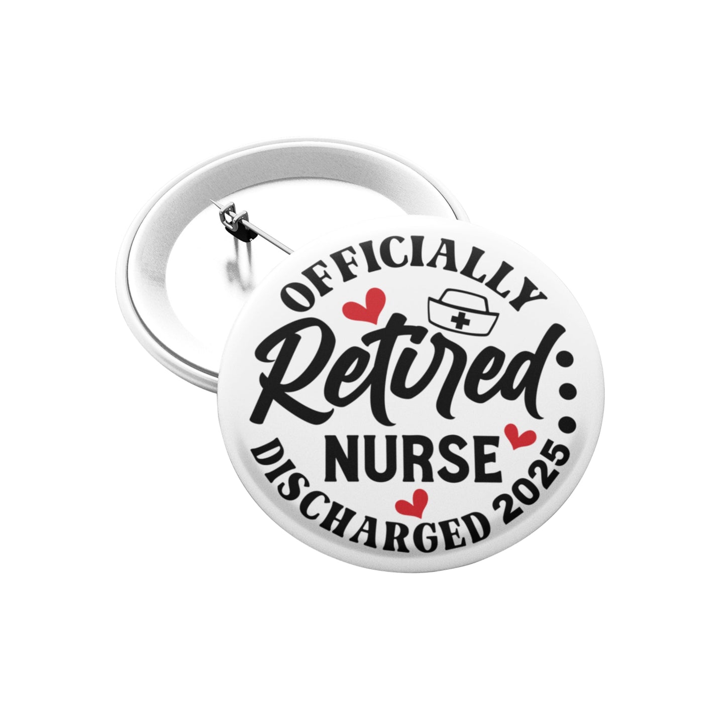 Back view of the Retired Nurse Badge - Officially Retired 1 Inch Health Awareness Pin Button Badge displaying the secure pin fastening.