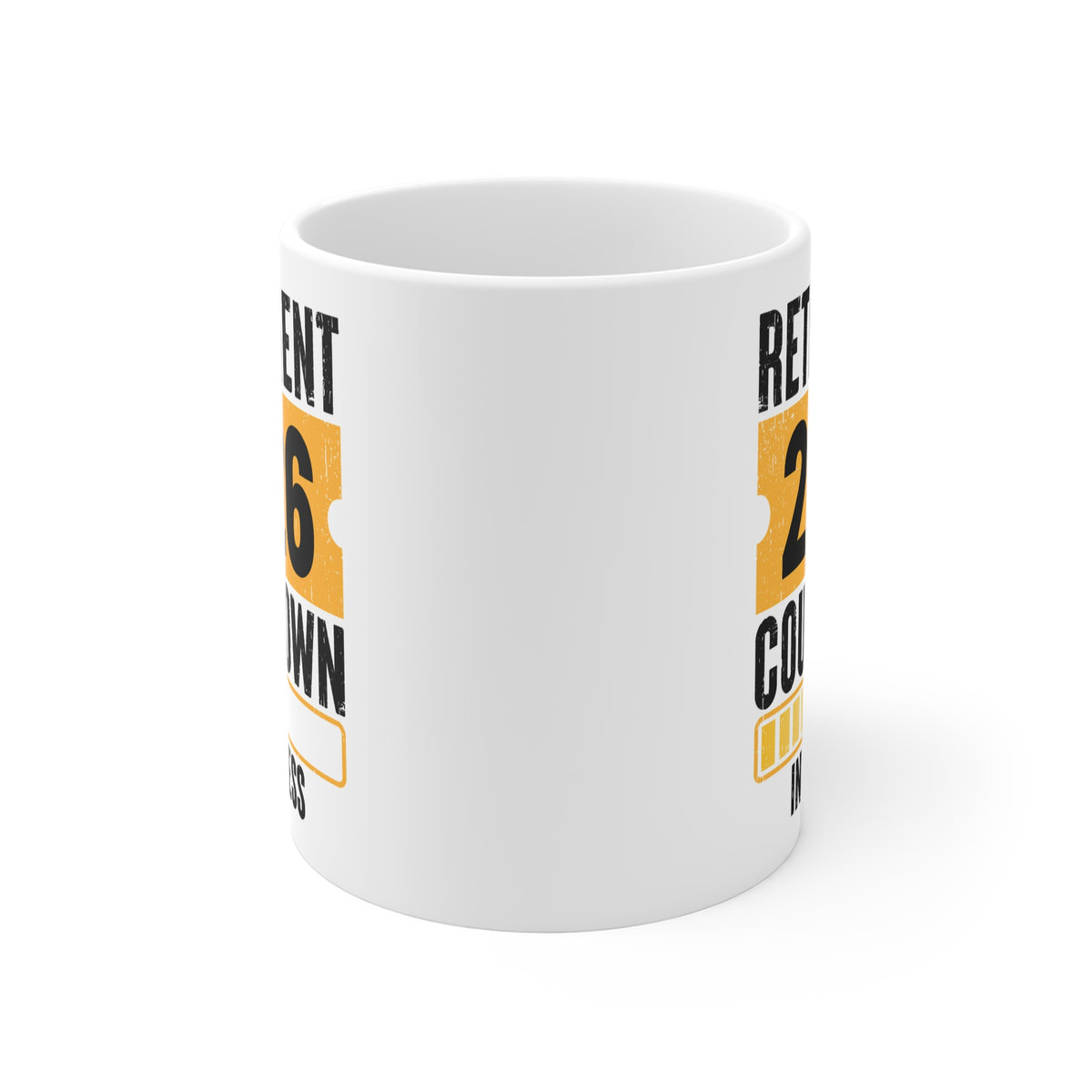 Retirement Countdown 2026 Mug — 'Retirement 2026 Countdown In Progress' Coffee Cup
