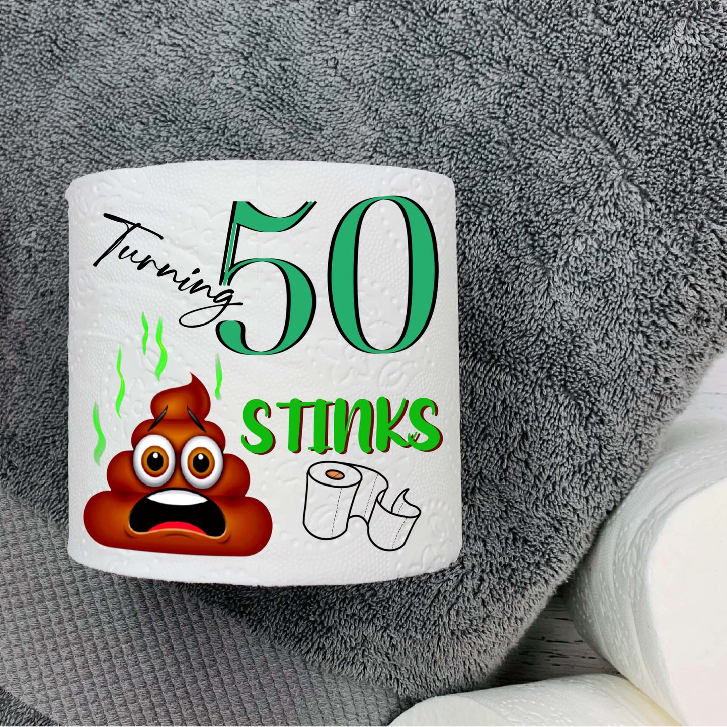 Novelty 50th Birthday Printed Toilet Roll Turning 50 Stinks