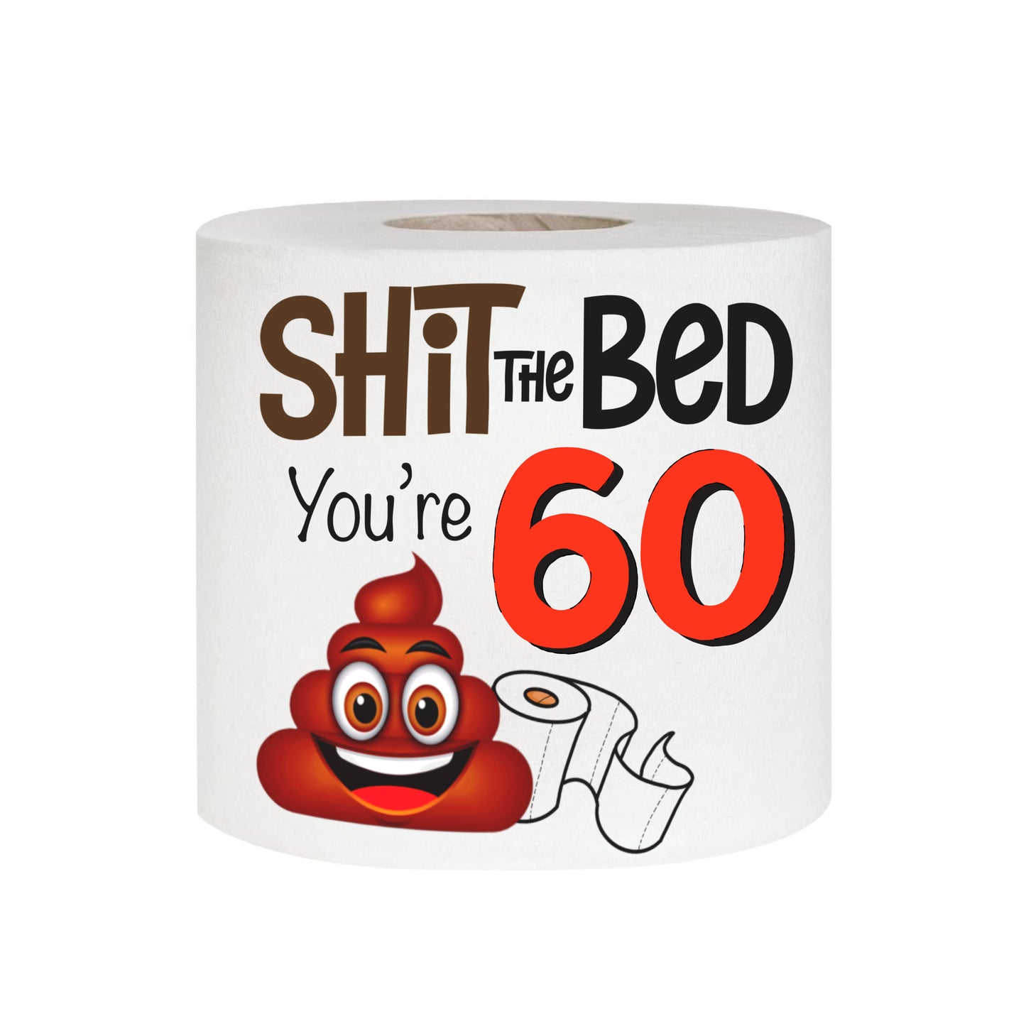 Happy 60th Birthday Printed Toilet Paper Rolls | Funny Gag Gift for Men and Women | Milestone Party Decor | Novelty Bathroom Joke Presents