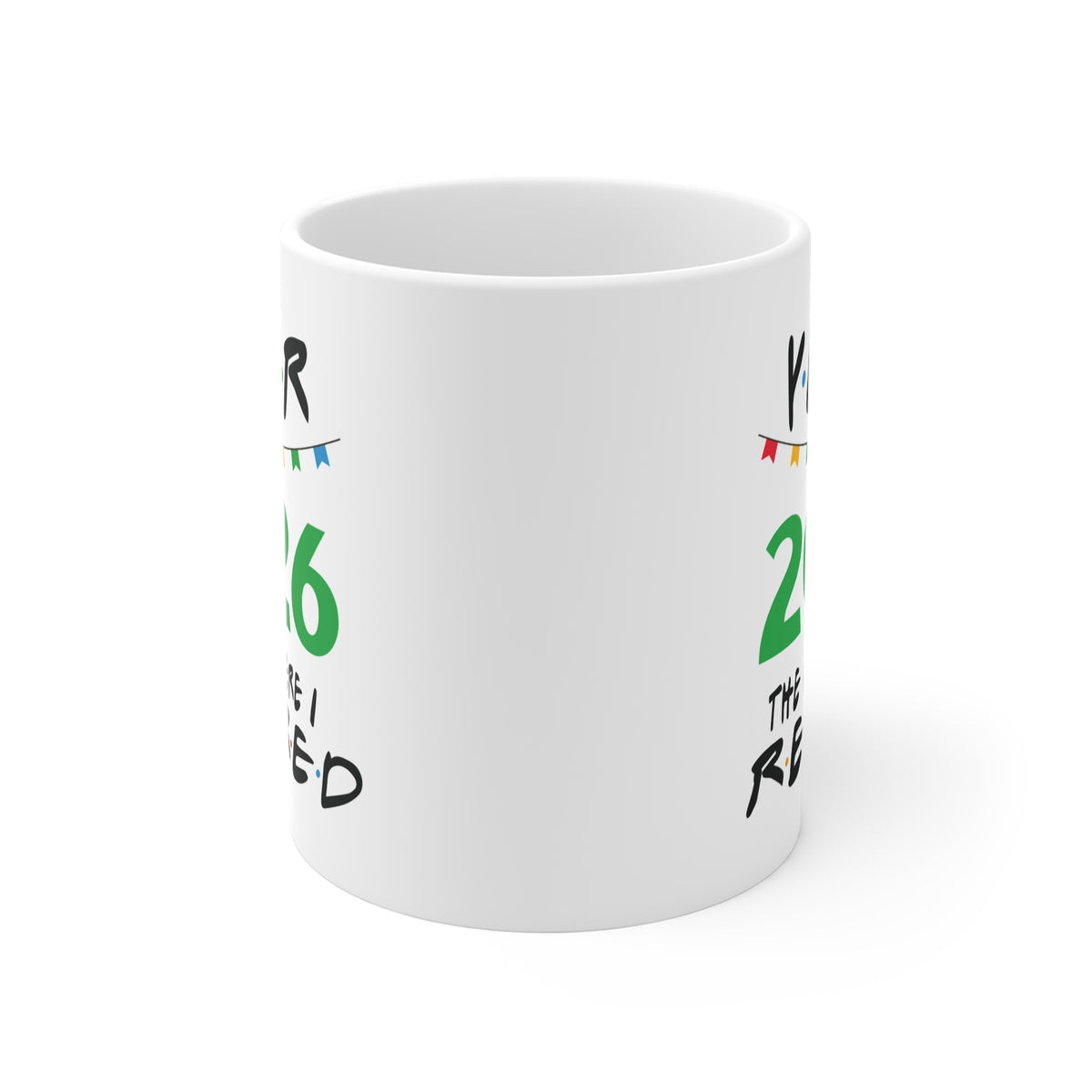 2026 Retirement Mug Green — “Year 2026 The One Where I Retired” Coffee Cup