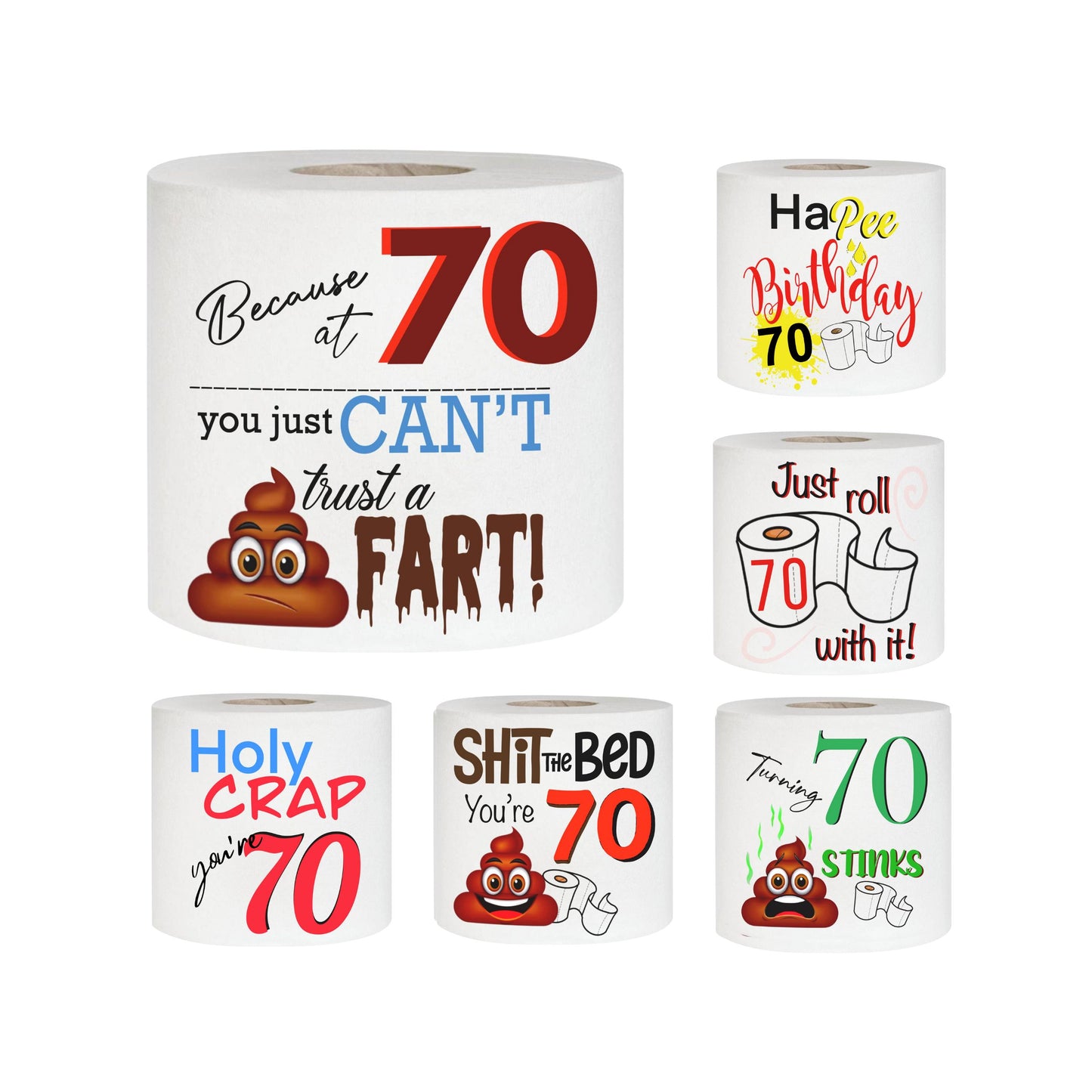 Set of six rolls of toilet paper with humorous designs and text for a 70th birthday.