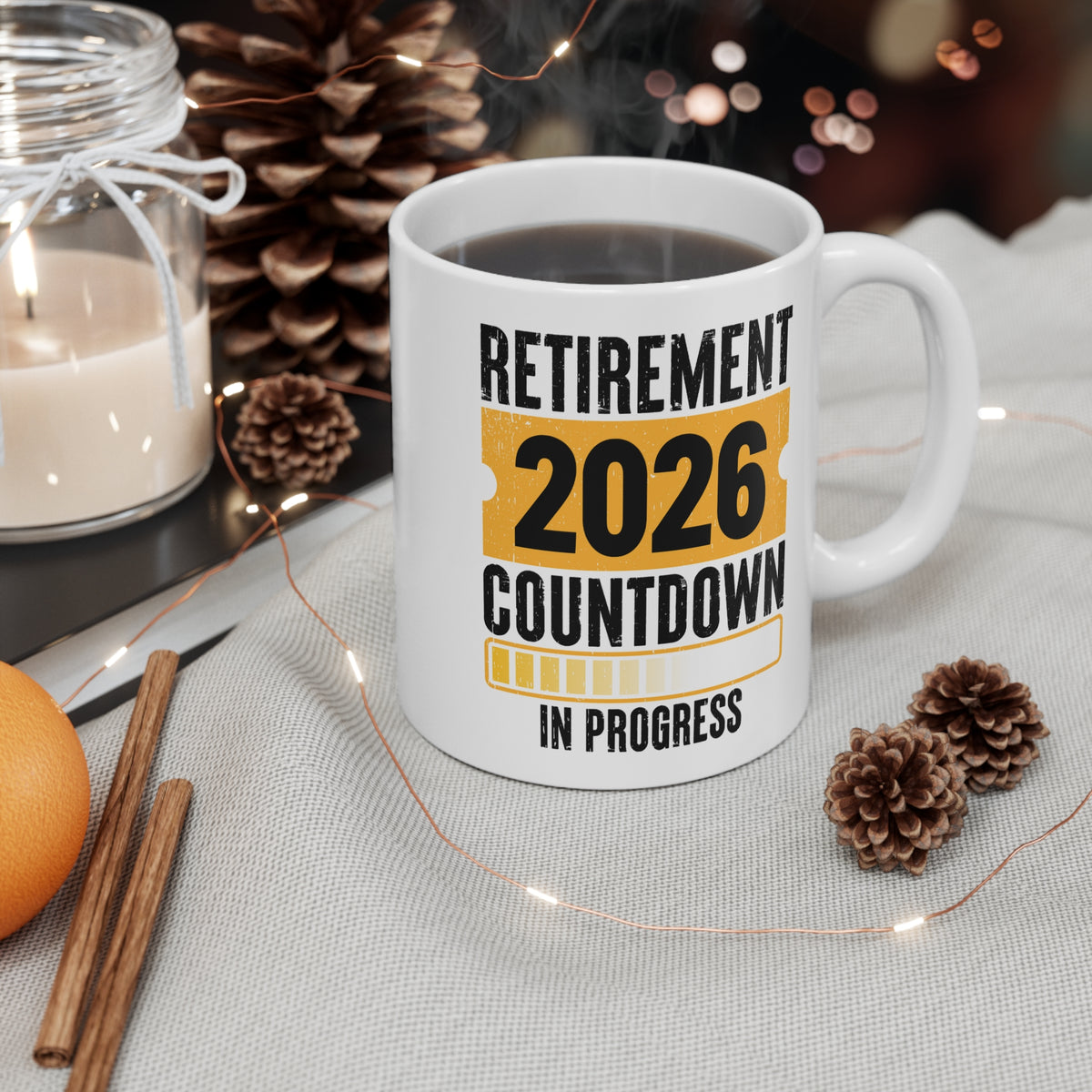 Retirement Countdown 2026 Mug — 'Retirement 2026 Countdown In Progress' Coffee Cup