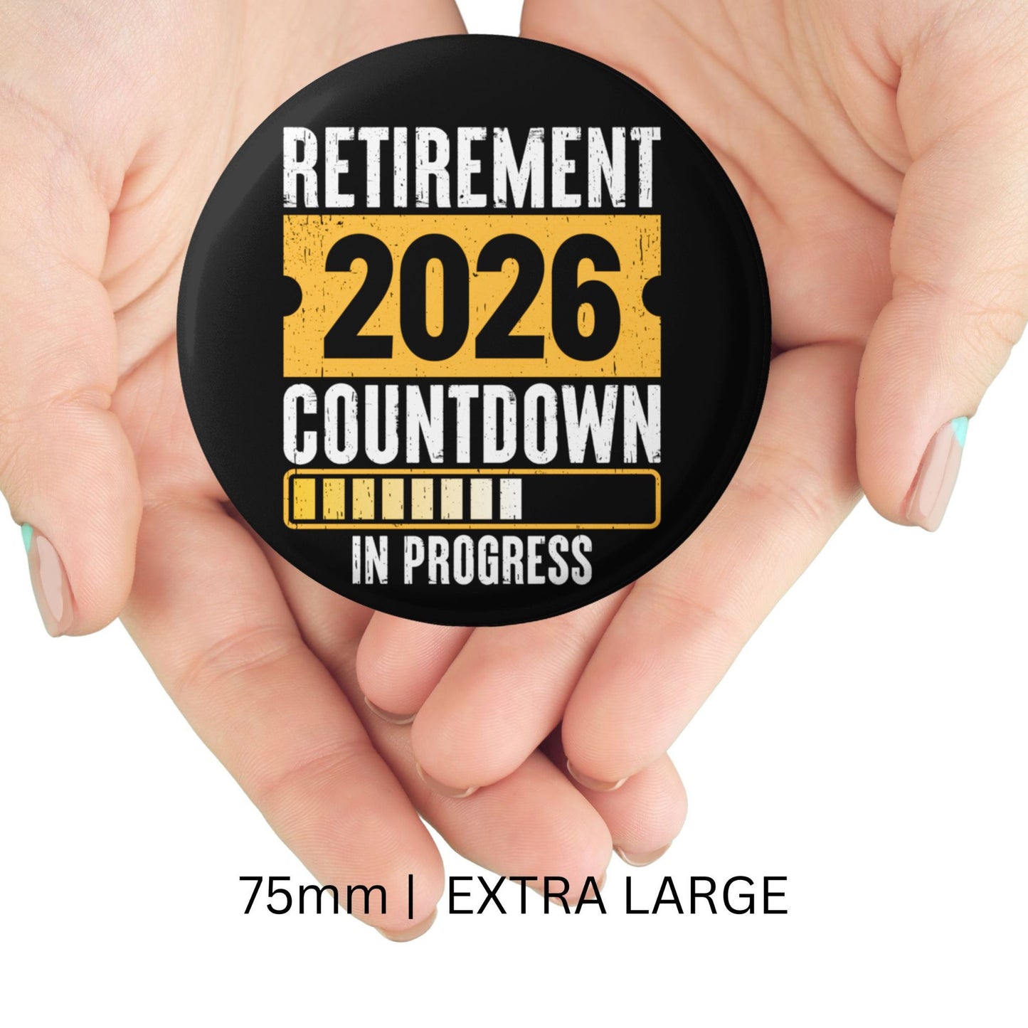 Countdown To Retirement Gift Badge 2025 - Fun Pre-Retirement Accessory Pin