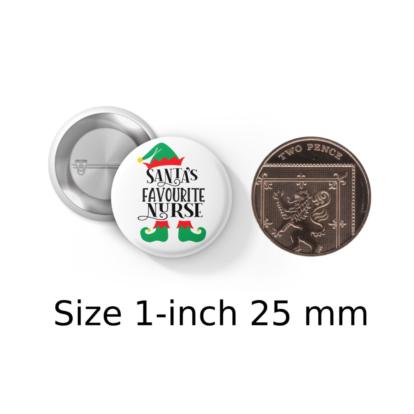 Santa's Favourite Nurse Pin Button Badge 1in 25mm