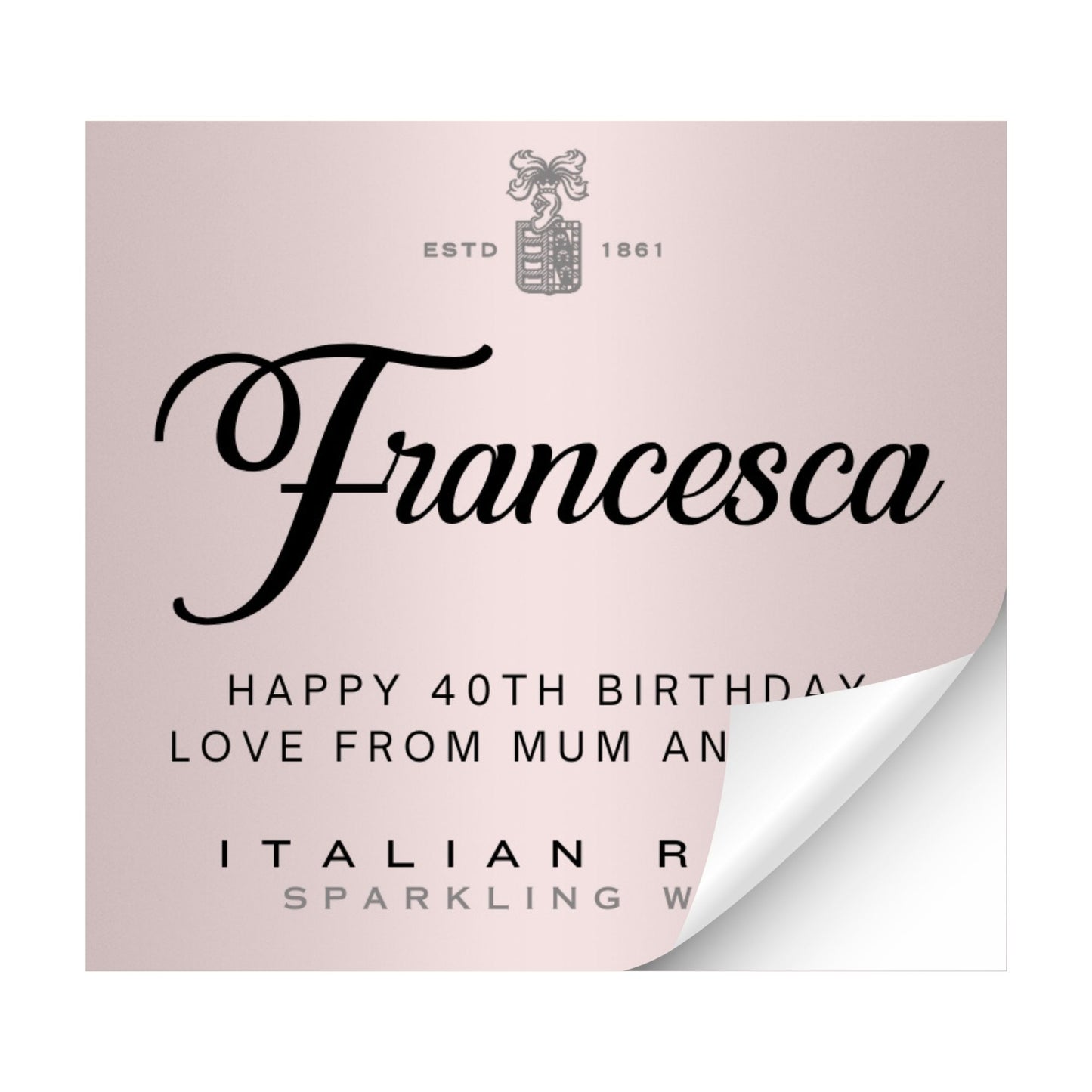 Personalised Prosecco - Wine Bottle Sticker Gift -  Self Adhesive Metallic Label