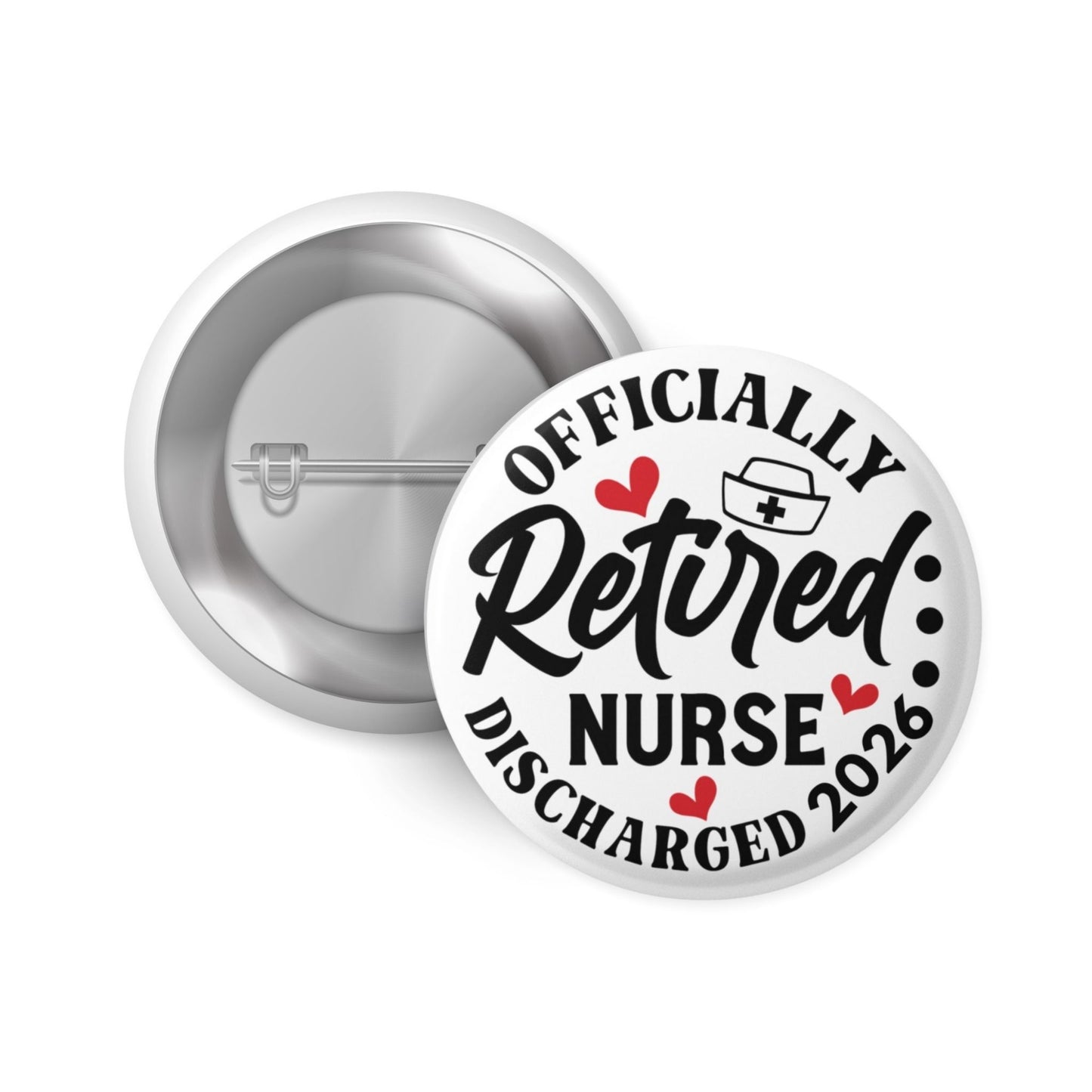 Back view of the Officially Retired Nurse Badge, demonstrating the secure pin back, designed for easy attachment to clothing or bags.
