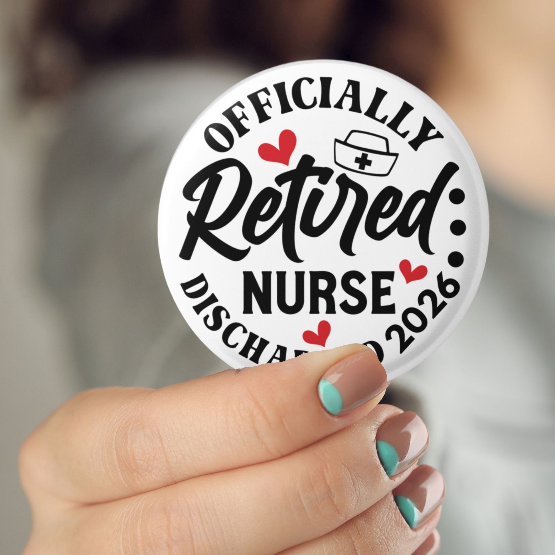 Retired Nurse Badge 2026 – Officially Retired Nurse Pin Button Gift featuring a stylish design ideal for celebrations and retirement parties. Perfect for proud retired nurses.