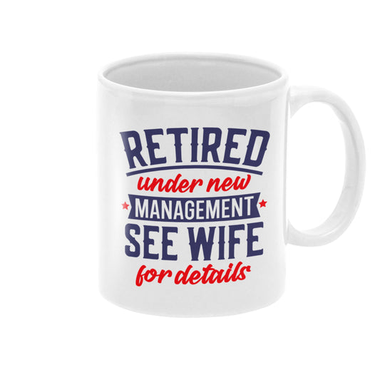 Side view of the Happy Retirement Coffee Mug 2025 displaying the funny retirement message, ideal as gifts for retiring colleagues.