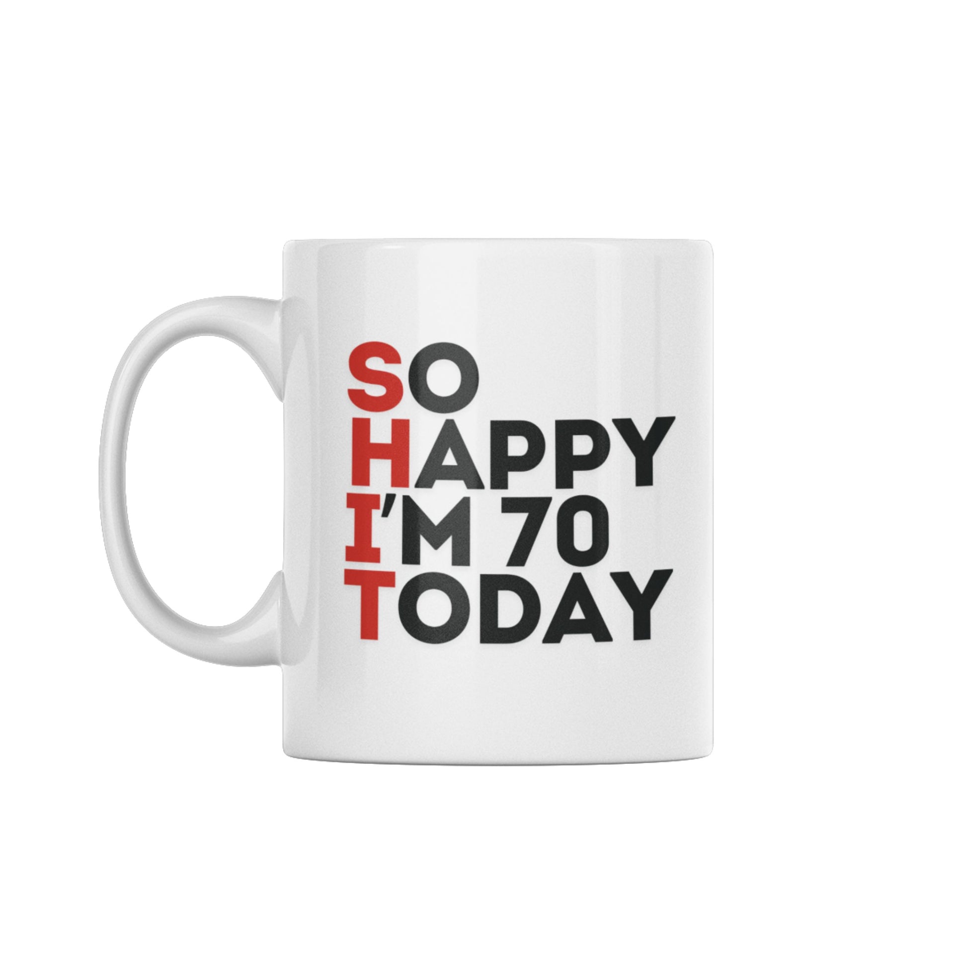 Happy Birthday Milestone Birthday Mug – 11oz Dishwasher Safe Gift for 70th celebrations highlighting the quirky phrase: 'SO HAPPY I'M 70 TODAY'. Fun milestone birthday mug.