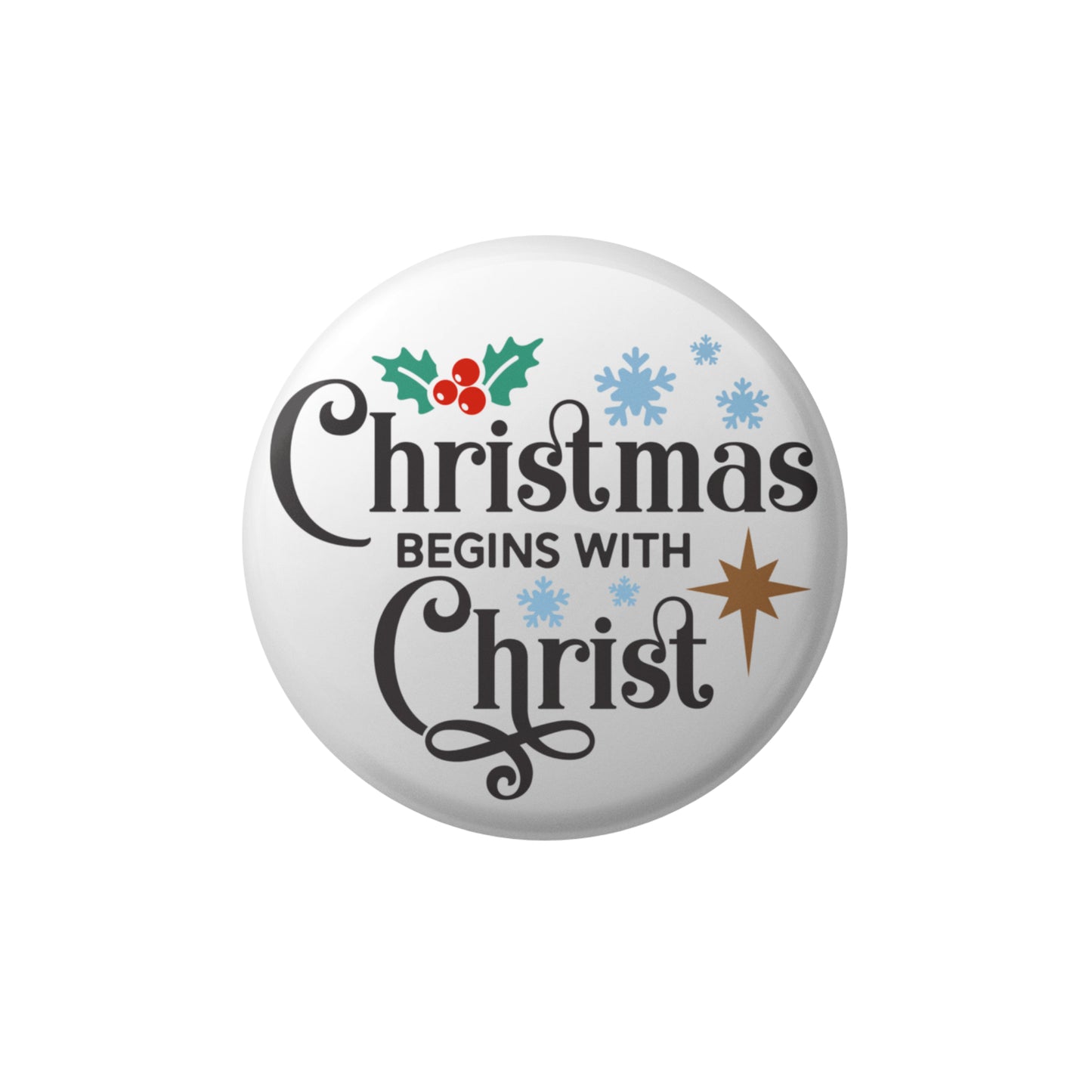 Begins With Christ Christmas Butterfly Clutch Badge 1in 25mm