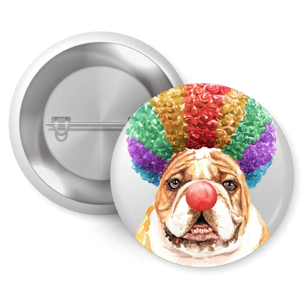 This Bulldog Clown Costume Dog Bread Pin Button Badge