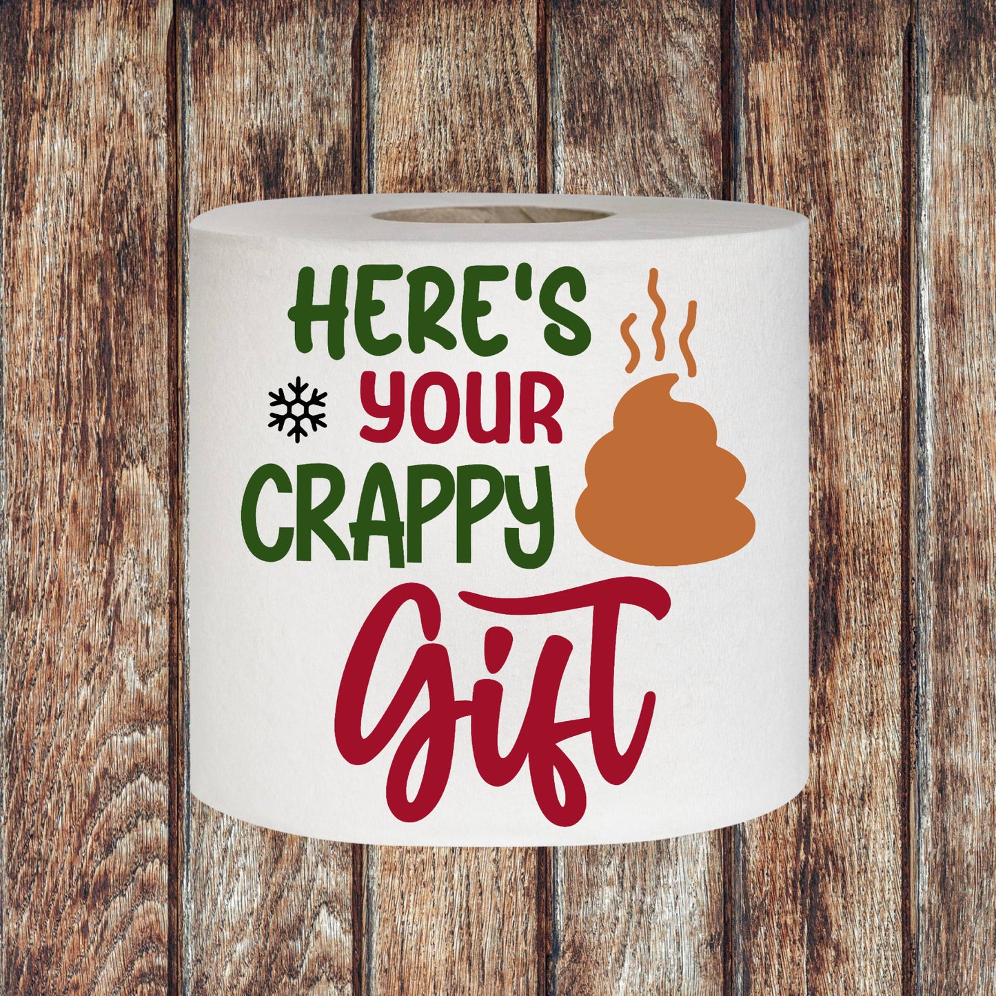 Novelty Christmas Printed Toilet Roll Here’s Your Crappy Gift