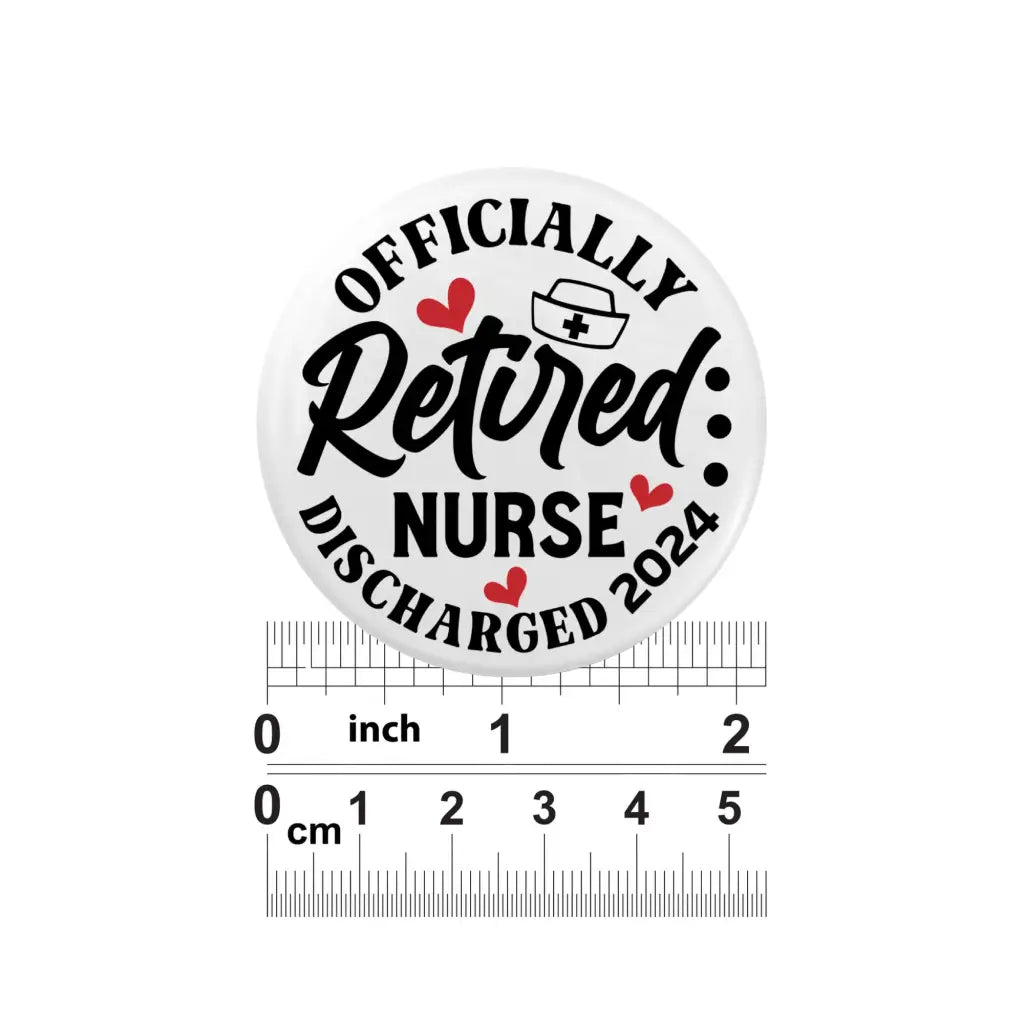 Emuworks Nurse Badges - Funny Retirement Gifts for Women