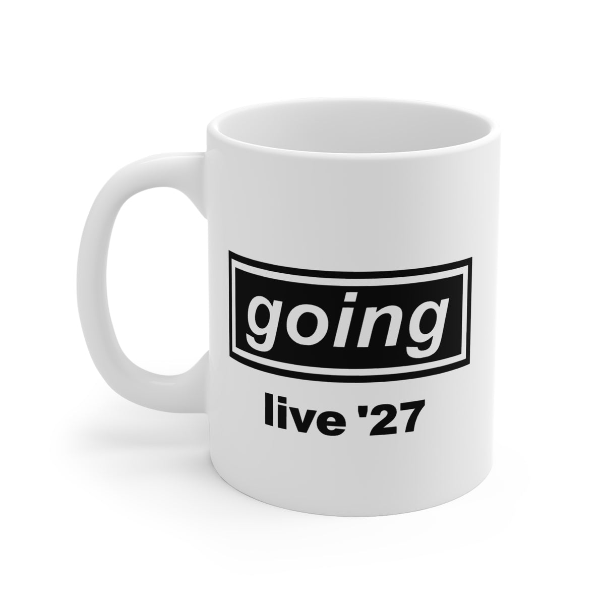 White 11oz Going Live ’27 mug with minimalist black logo design