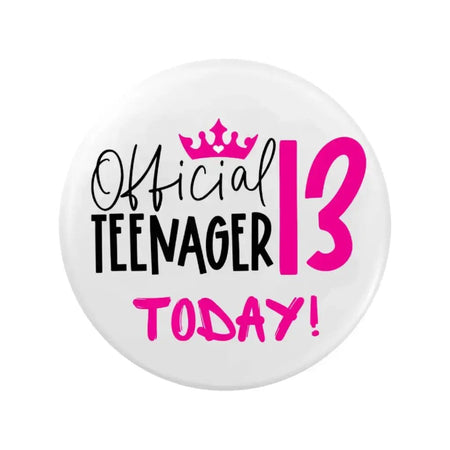 Official 13th Birthday Badge - Fun Pink Teenager Accessory for Celebrations