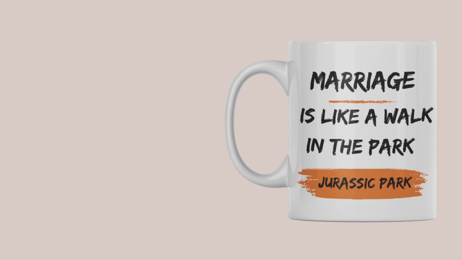 Funny white ceramic coffee mug with a Jurassic Park-inspired marriage joke design. The mug is shown on a wooden table with steam rising, highlighting the bold black lettering. Ideal humorous gift for couples, weddings, anniversaries, and coffee lovers.