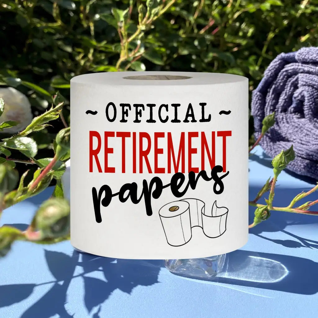 Novelty Retirement Printed Toilet Roll | Comical Retirement