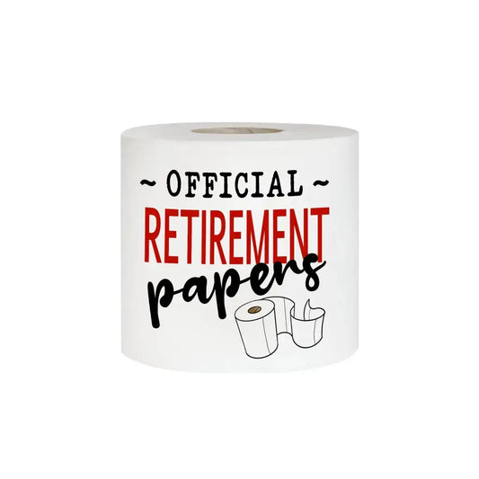 Retirement Papers Printed Toilet Roll - EMU Works