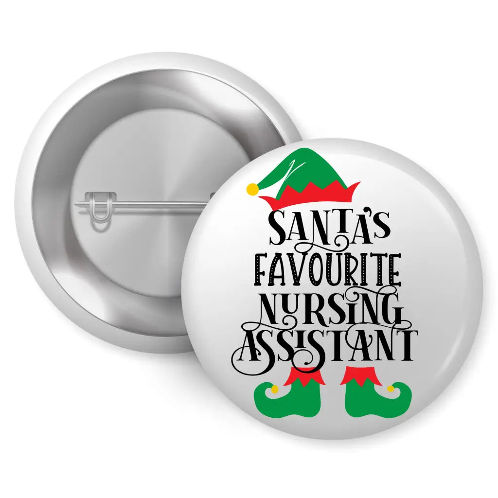 Santa’s Favourite Nursing Assistant Badge: Stylish 1in 25mm